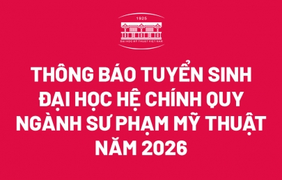 THÔNG BÁO TUYỂN SINH ĐẠI HỌC HỆ CHÍNH QUY NGÀNH SƯ PHẠM MỸ THUẬT NĂM 2026